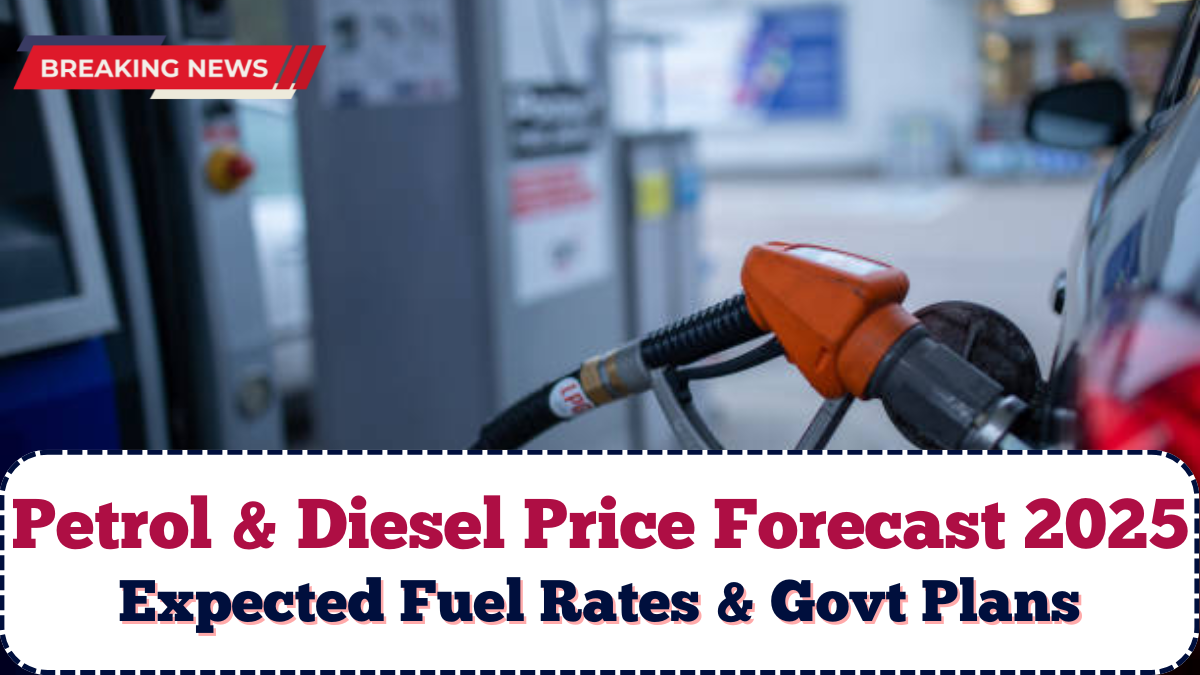 Petrol & Diesel Price Forecast 2025 India: Expected Fuel Rates & Govt Plans