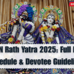 ISKCON Rath Yatra 2025: Full Route, Schedule & Devotee Guidelines