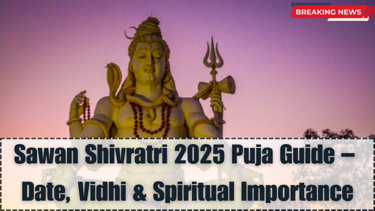 Sawan Shivratri 2025 Puja Guide – Date, Vidhi & Spiritual Importance